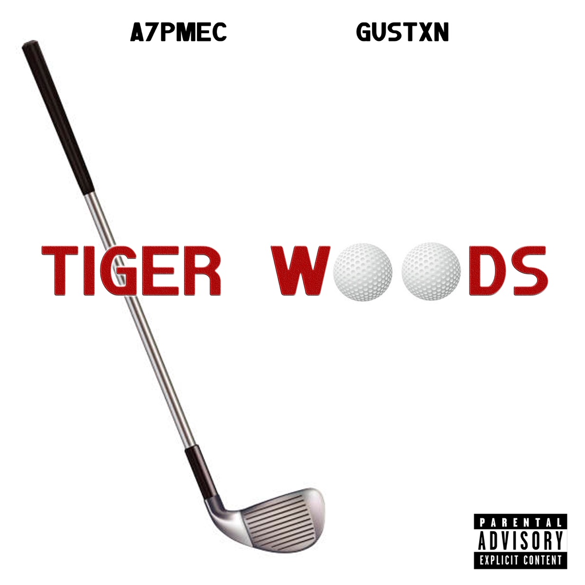 Tiger Woods - Single by A7PMEC & gustxn album cover