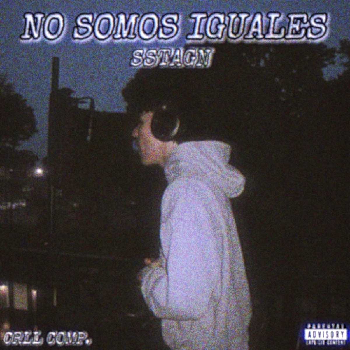 NO SOMOS IGUALES - Single by SSTAGN album cover