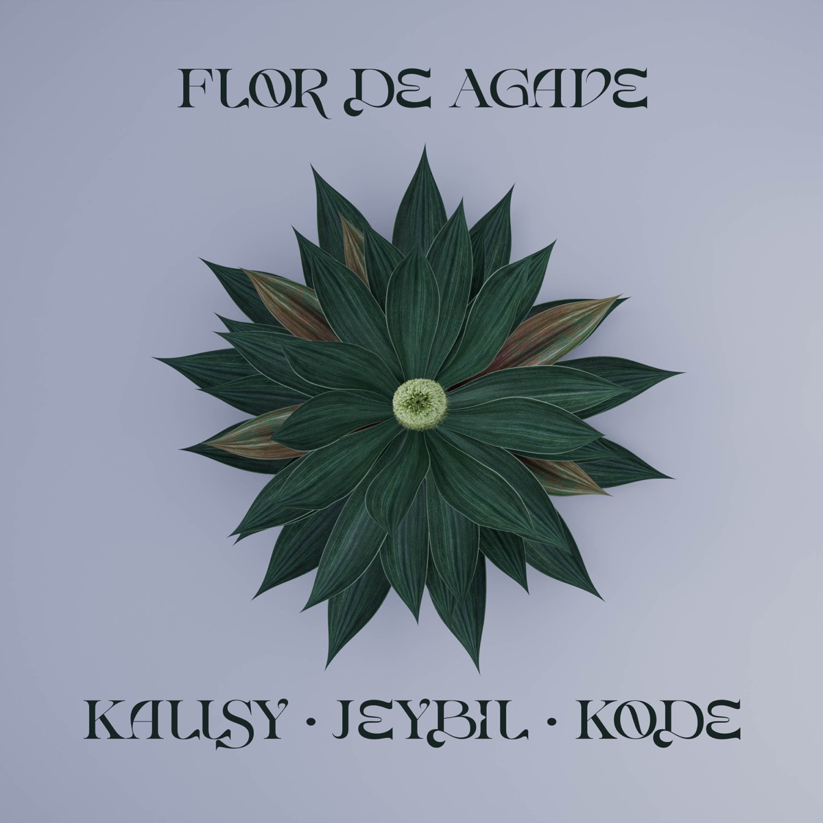 FloR de Agave - Single by Kallsy, Jeybil & Kode album cover