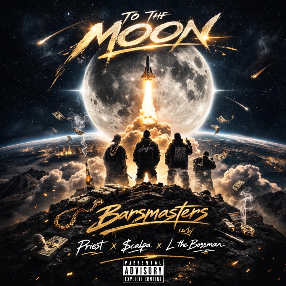 TO THE MOON (feat. Priest, $calpa & L the Bossman) - Single by BARSMASTERS album cover