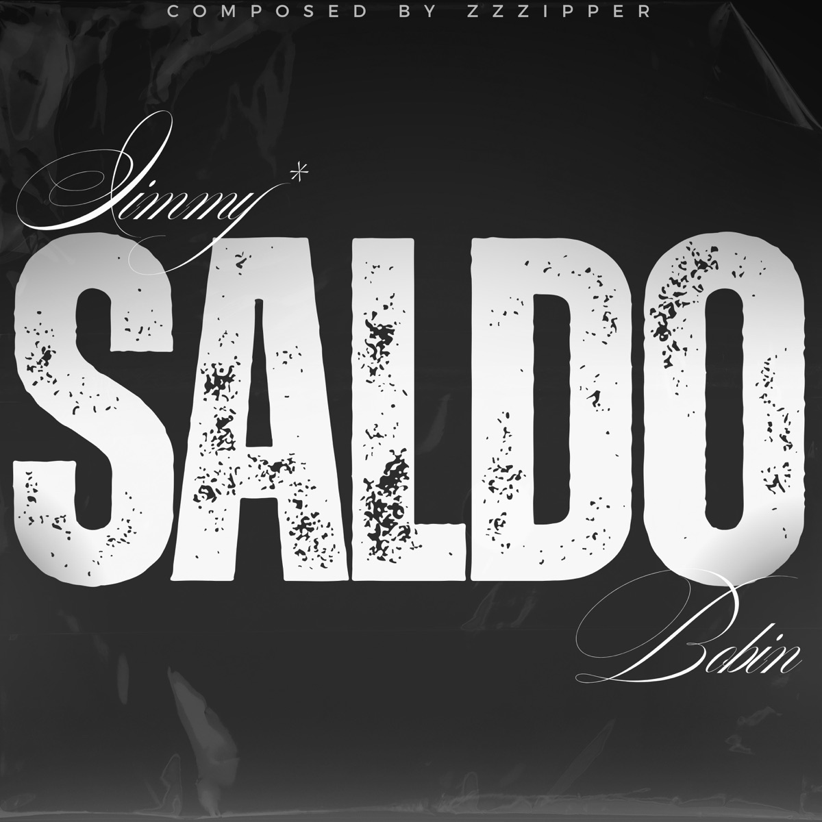 SALDO - Single by Jimmy, Bobin & Zzzipper album cover