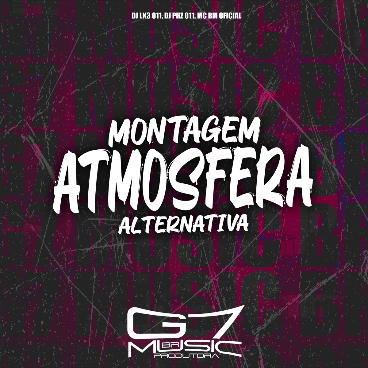 Montagem Atmosfera Alternativa - Single by DJ LK3 011, DJ PHZ 011 & Mc bm oficial album cover