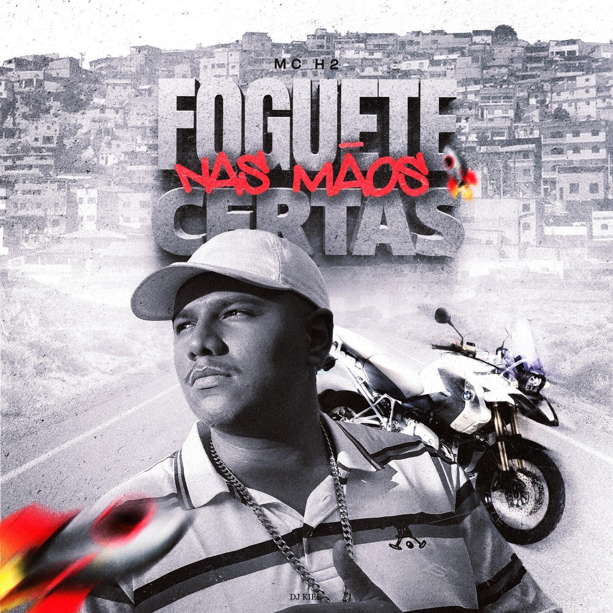 Foguete Nas Mãos Certa - Single by MC - H2 & Dj Kiel album cover