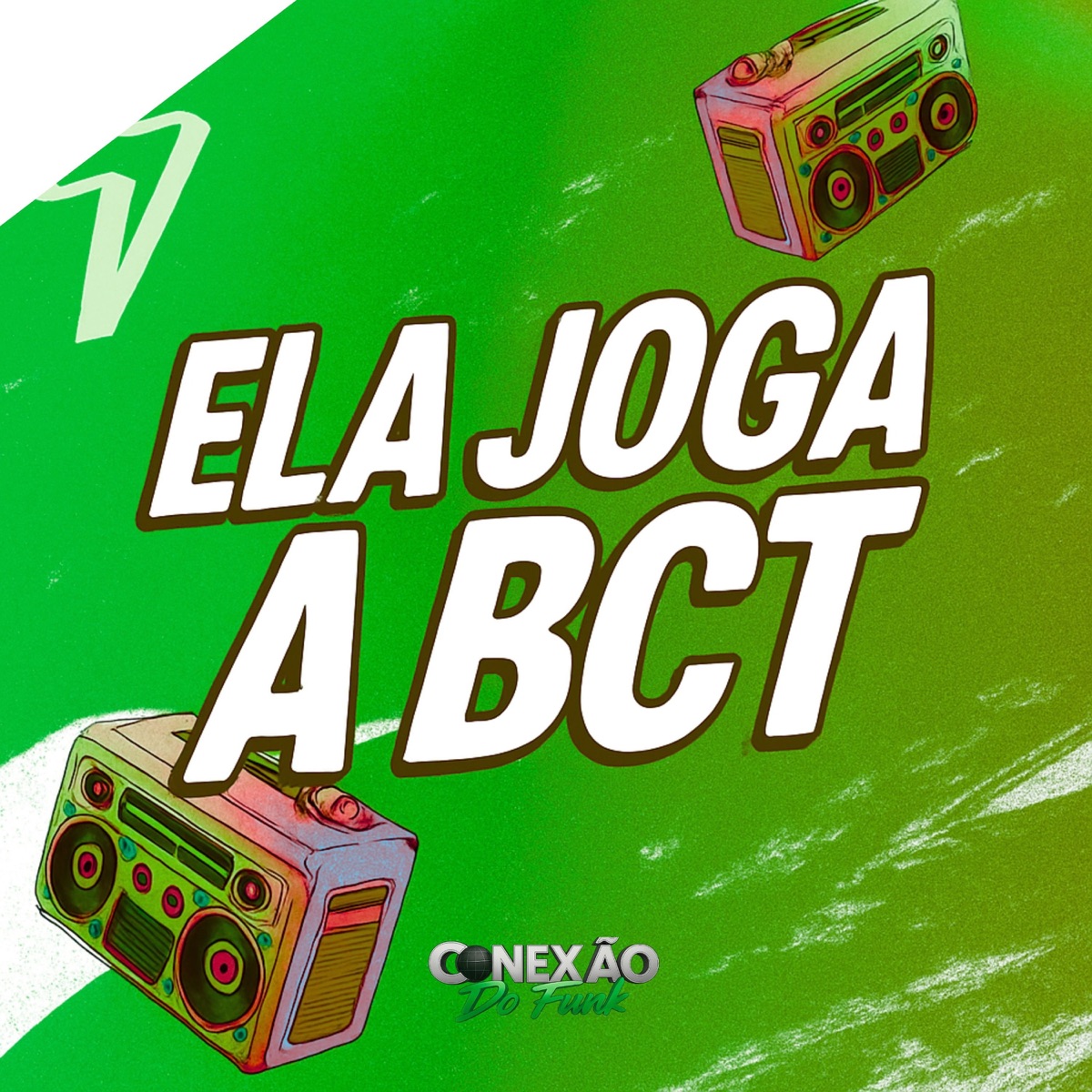 Ela Joga a Bct - Single by DJ WNZL, Mc Dobella, Mc Vuk Vuk & Conexão do Funk album cover