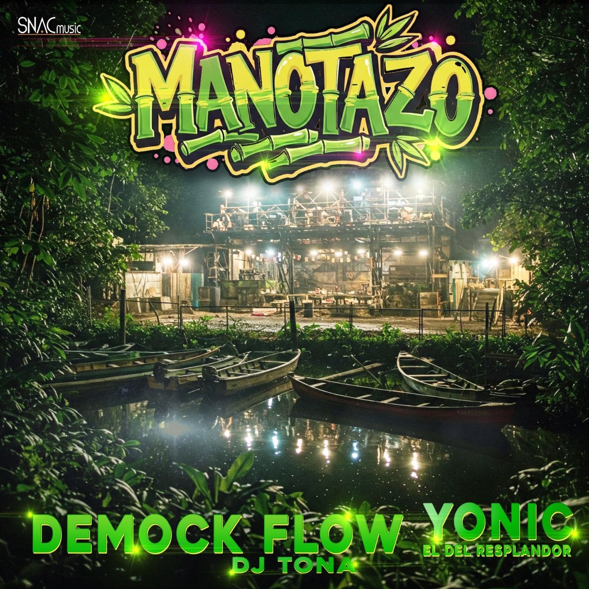 Manotazo - Single by DJ TONA, Demock Flow & Yonic El Del Resplandor album cover