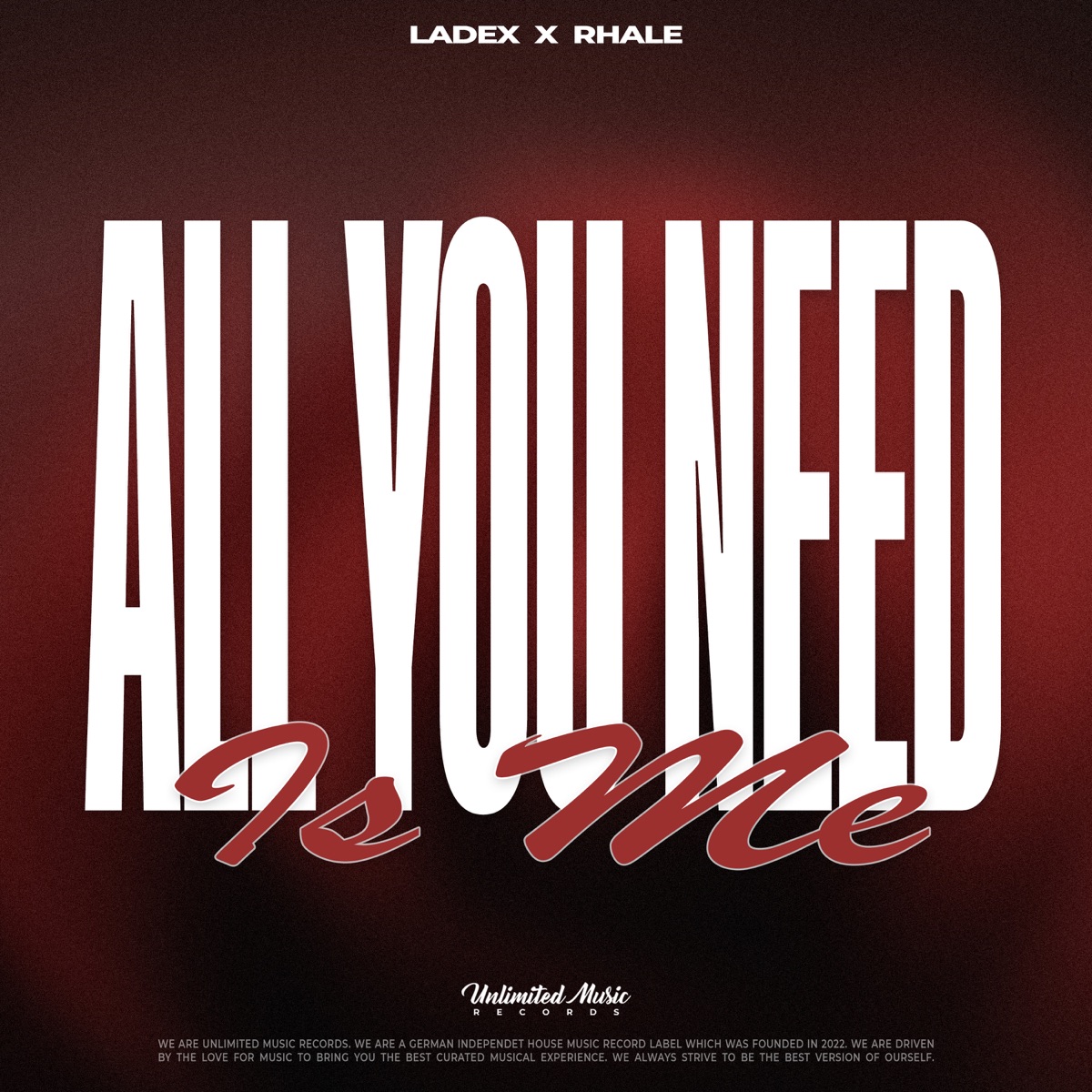 All You Need Is Me - Single by Ladex & RHALE album cover