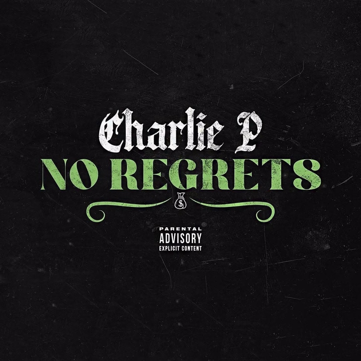 No Regrets - Single by Charlie P album cover