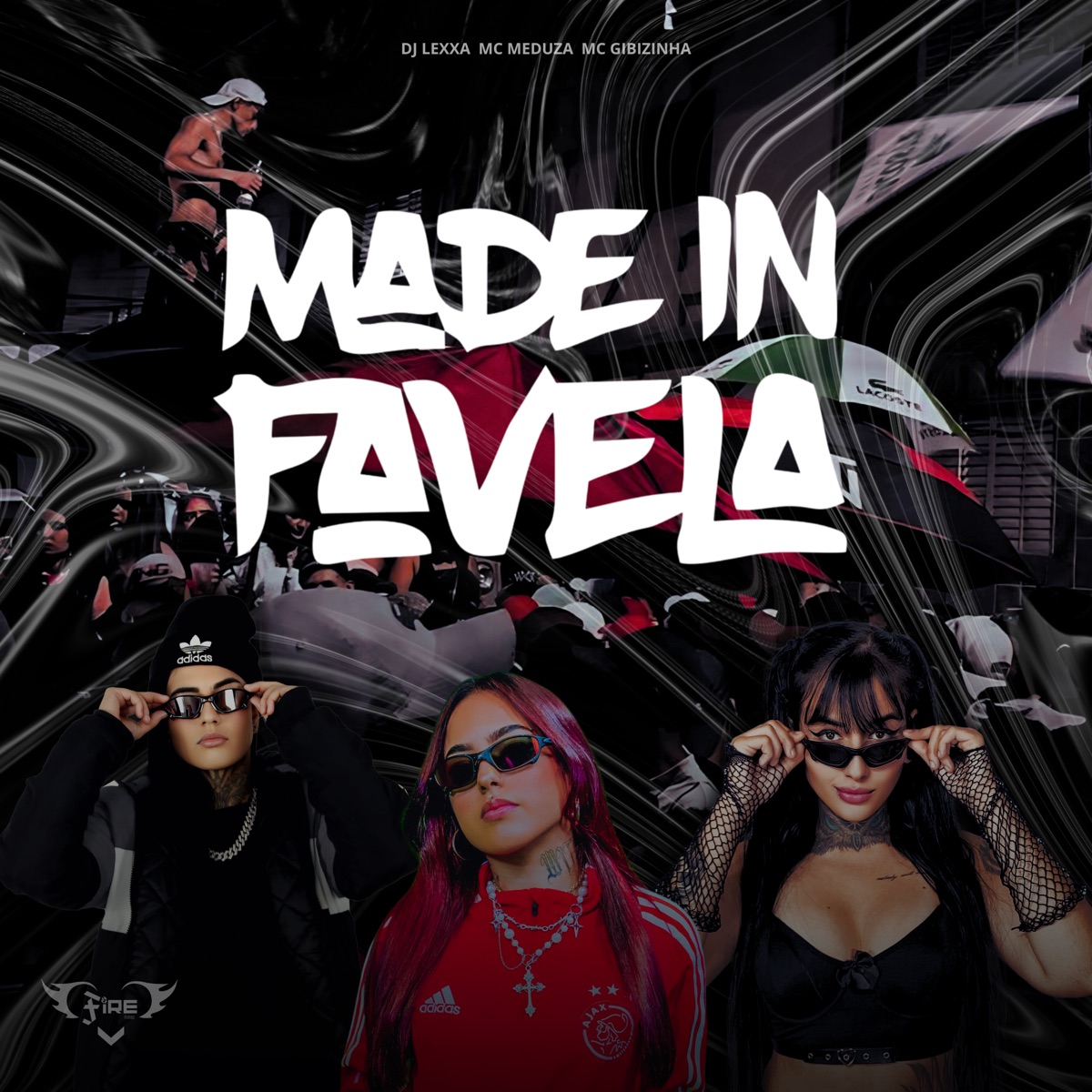 Made In Favela - Single by DJ LEXXA, MC MEDUZA & MC Gibizinha album cover