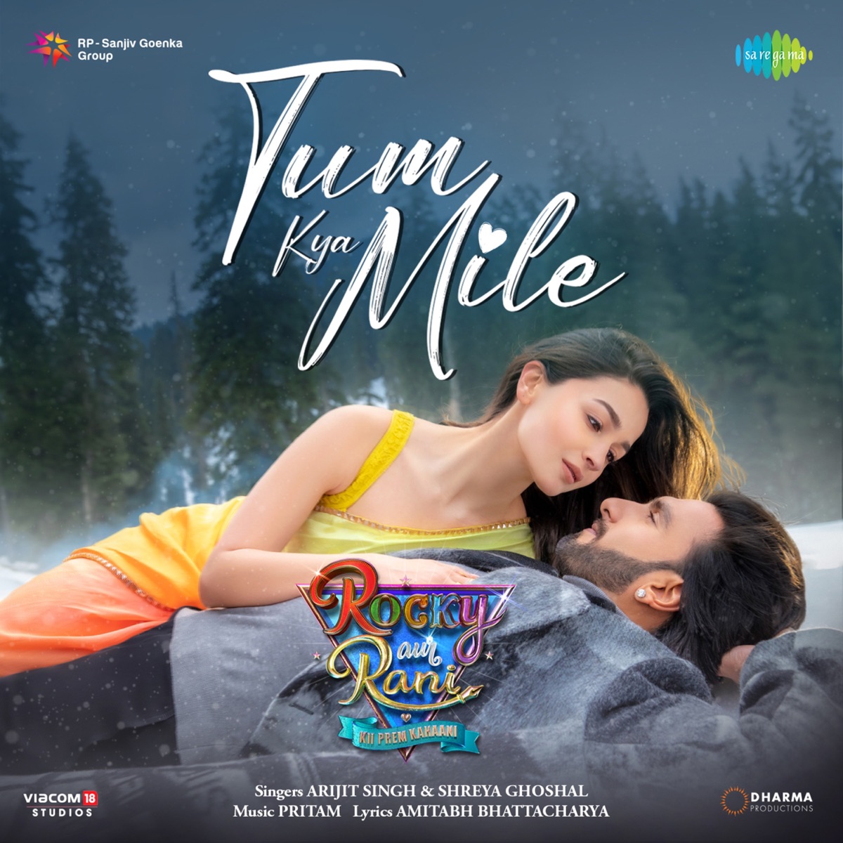 Tum Kya Mile (From "Rocky Aur Rani Kii Prem Kahaani") - Single by Arijit Singh, Shreya Ghoshal, Pritam & Amitabh Bhattacharya album cover