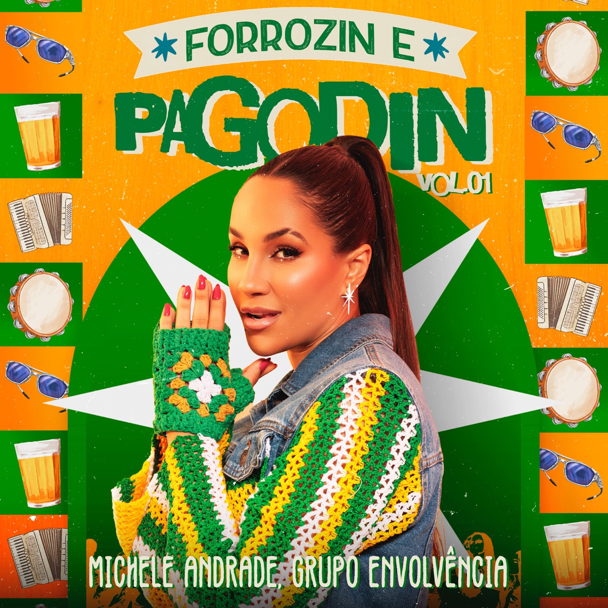 Forrozin e Pagodin, Vol. 01 (Ao Vivo) by Michele Andrade & Grupo Envolvência album cover