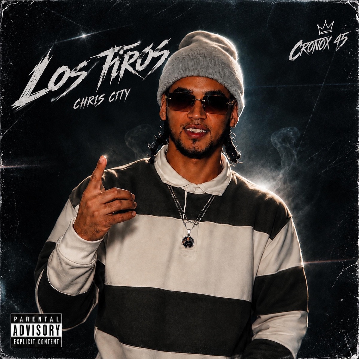 Los Tiros' (feat. Chris City) - Single by Cronox 45 album cover