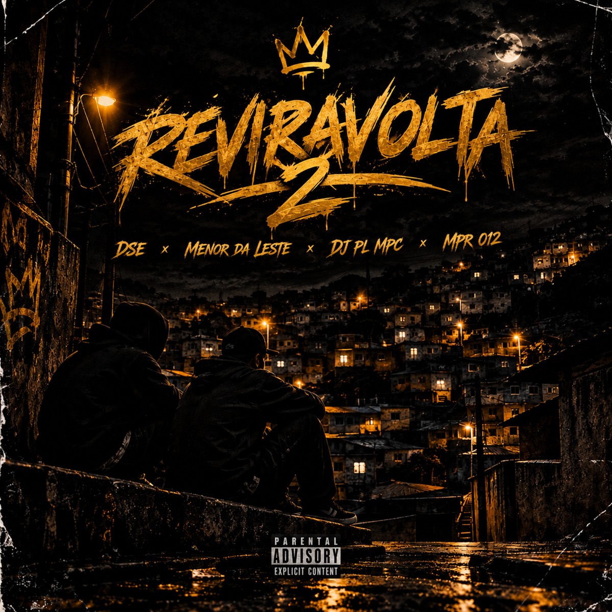 Reviravolta 2 - Single by D.S.E, Menor Da Leste, DJ PL MPC & MPR 012 album cover