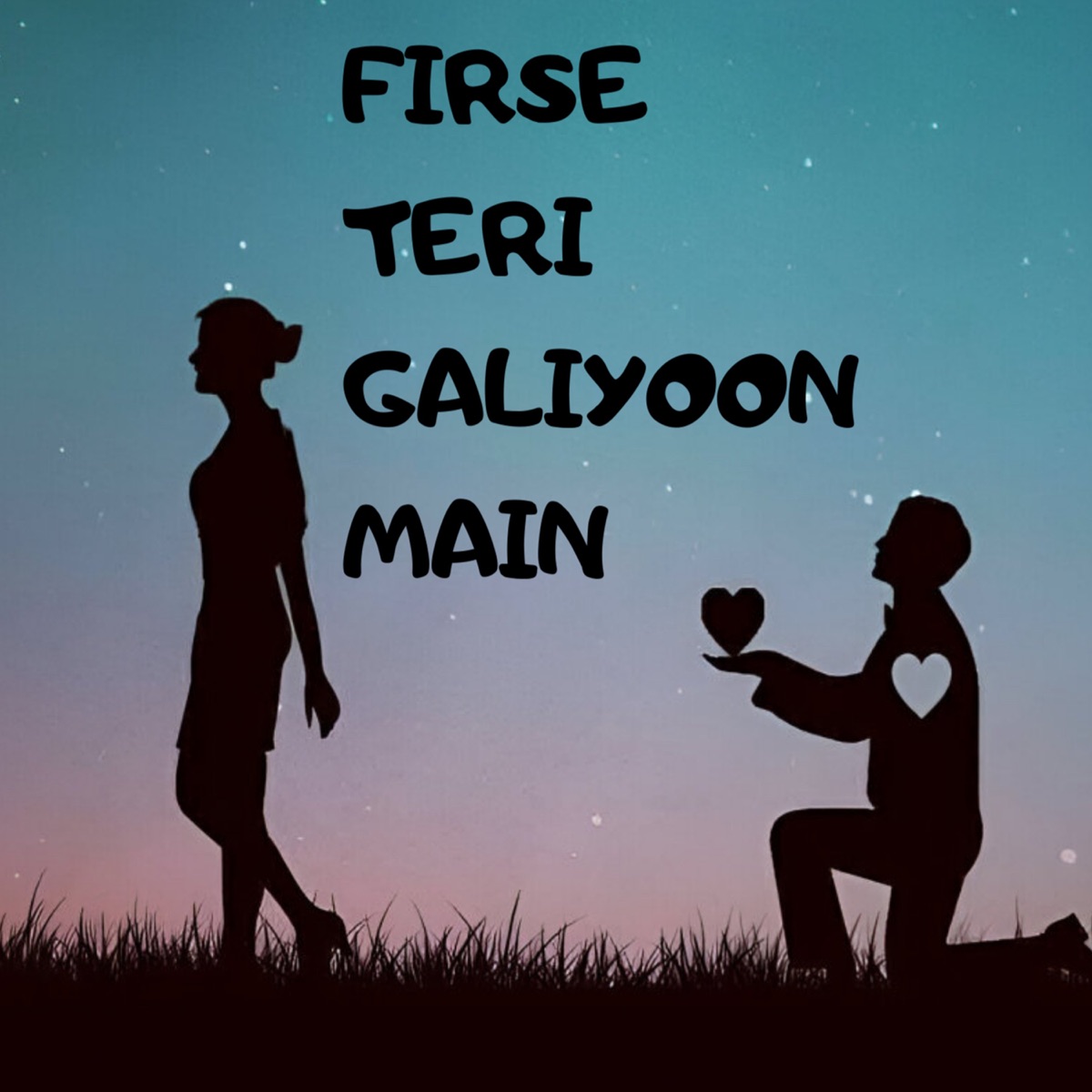 Firse Teri Galiyoon Main - Single by Pranak, ARJUN & Veraz beats album cover