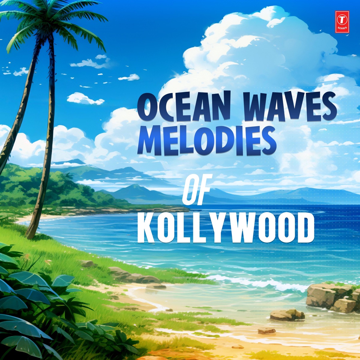 Ocean Waves Melodies Of Kollywood by Various Artists album cover
