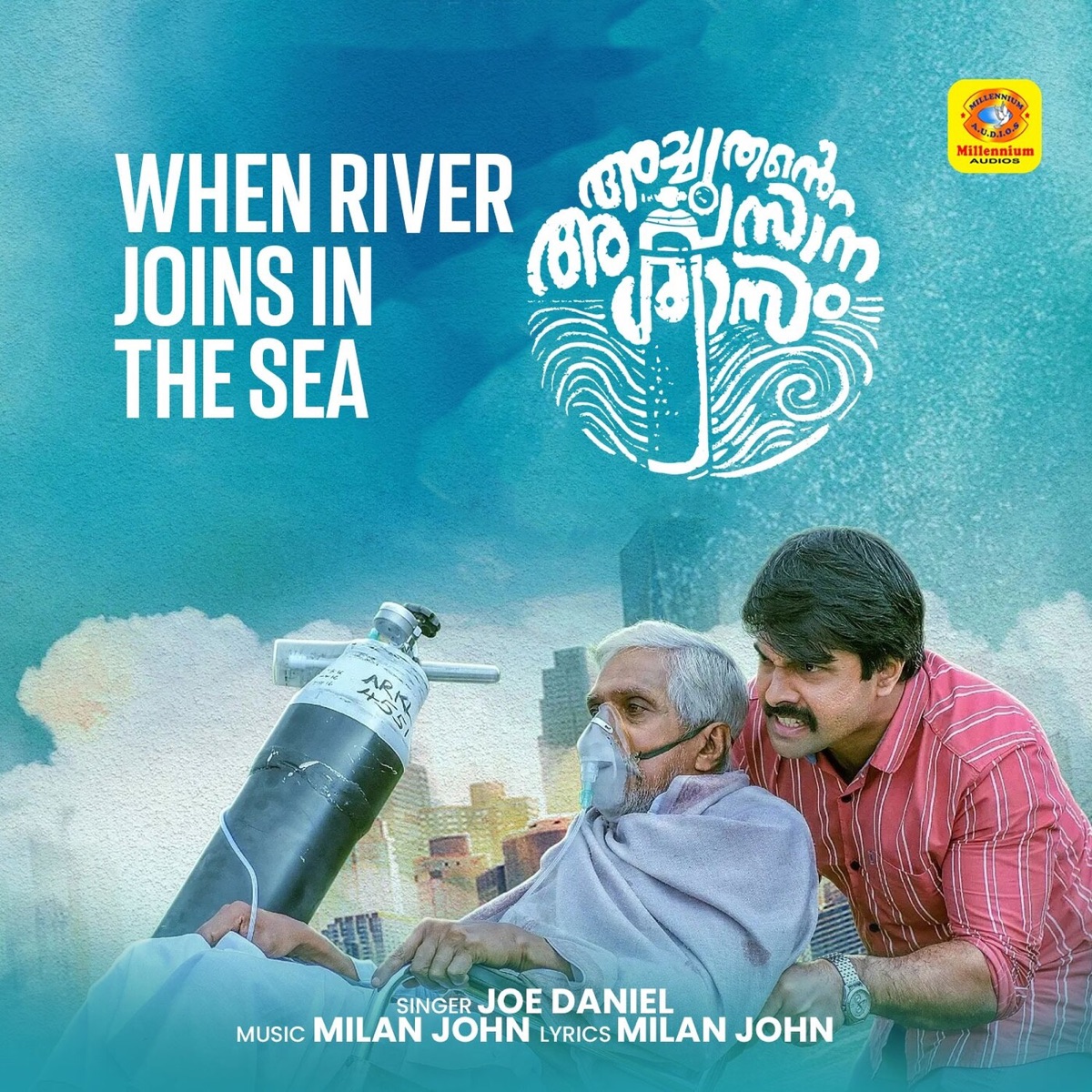 When River Joins In The Sea (From "Achuthante Awasaana Swasam") - Single by Joe Daniel & Milan John album cover
