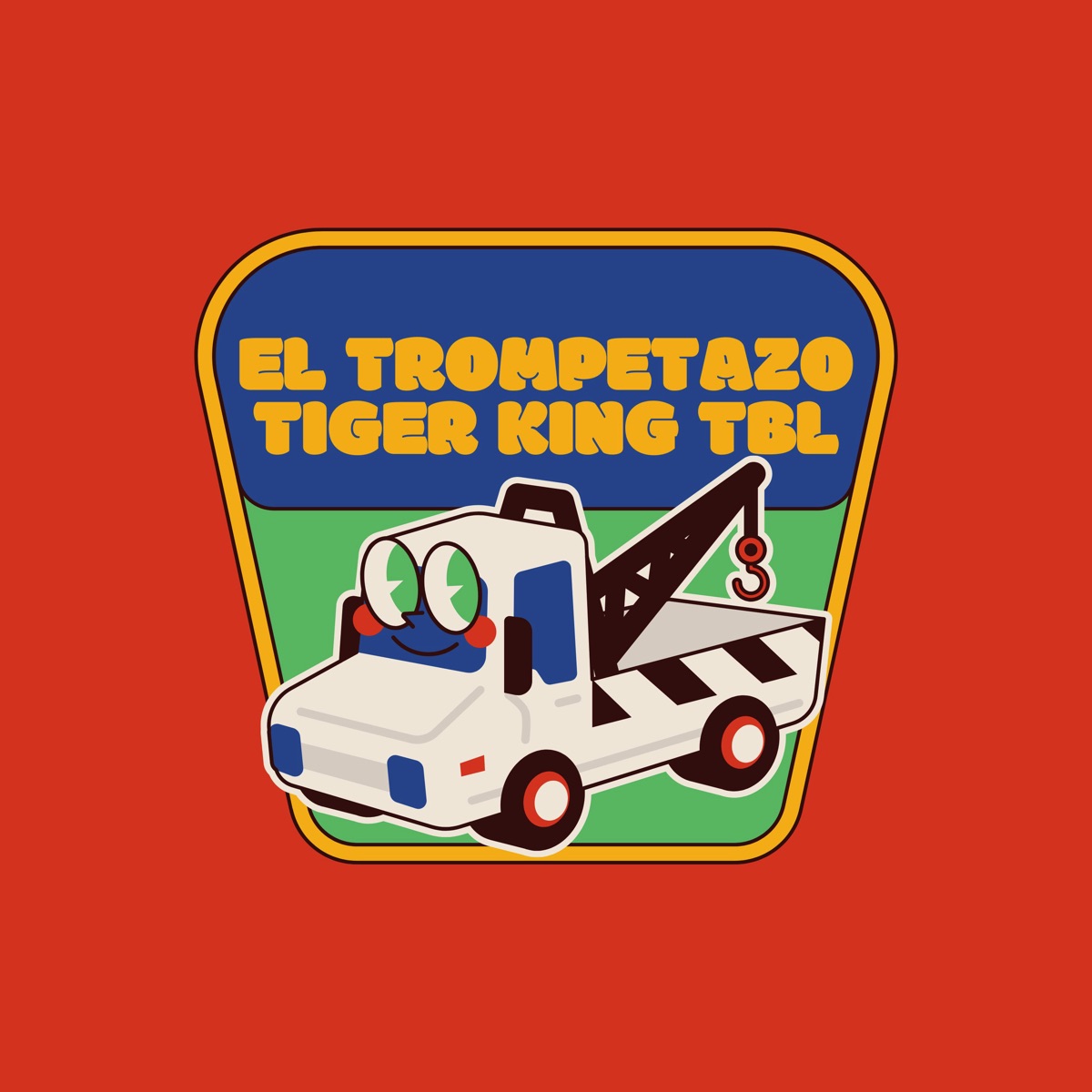 El Trompetazo - Single by Tiger King TBL album cover