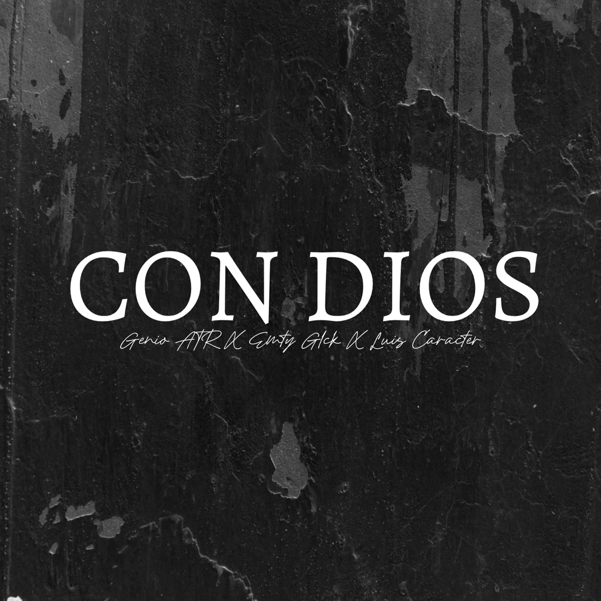 CON DIOS - Single by Genio ATR, Emty Glck & Luis Caracter album cover