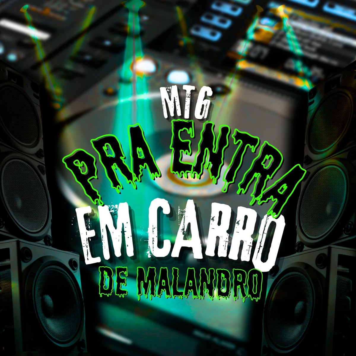 MTG Pra Entra Em Carro De Malandro (FUNK GRAVE FORTE) - Single by DJ WHT album cover
