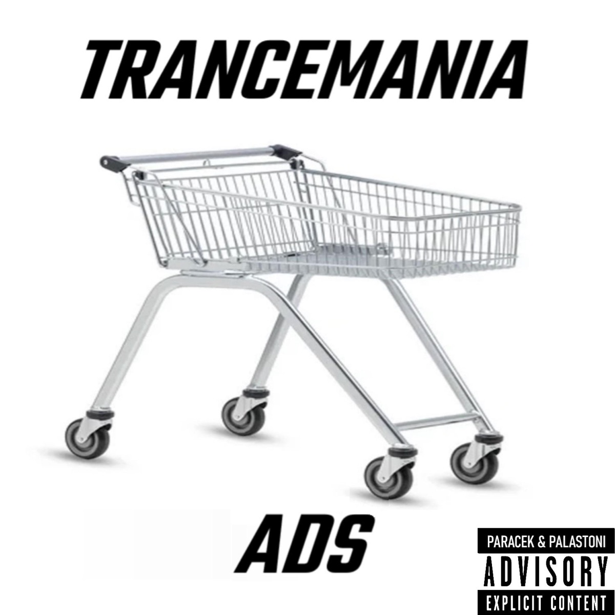 ADS - Single by TRANCEMANIA, Paraçek & Palastoni album cover
