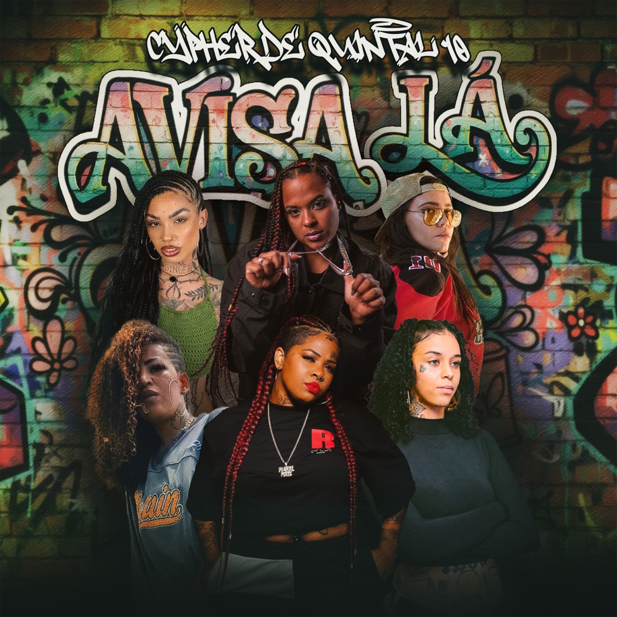Cypher de Quintal 10 - Avisa Lá - Single by Taysa, Luz Negra, Danny Ribbs, Rakel Reis, Larissa Passos & Anny-Di album cover