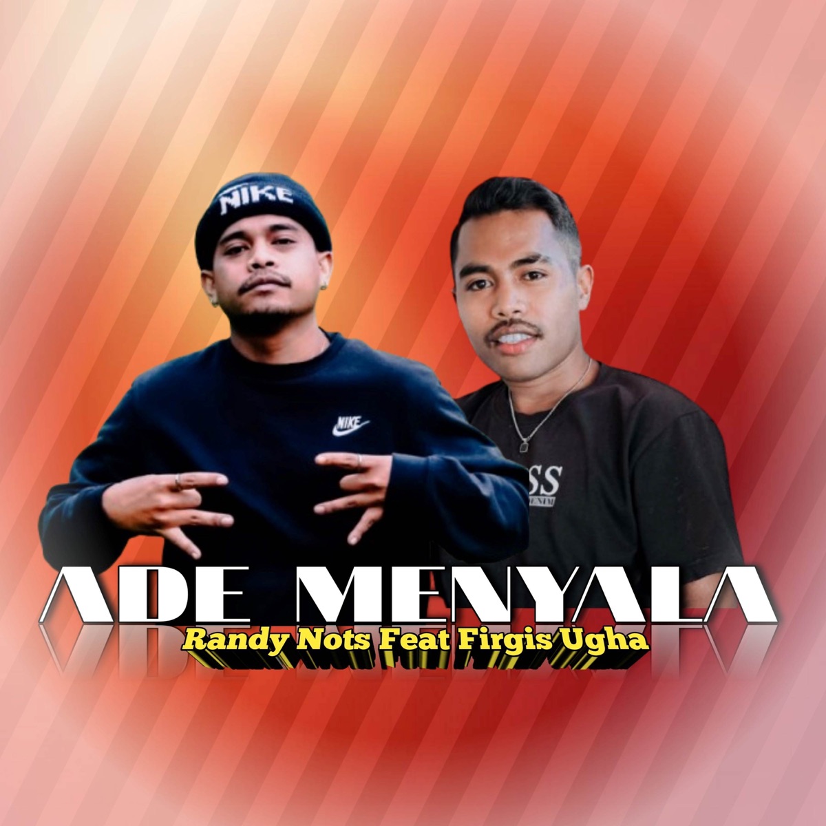 Ade Menyala (feat. Firgis Ugha) - Single by Randy Nots album cover