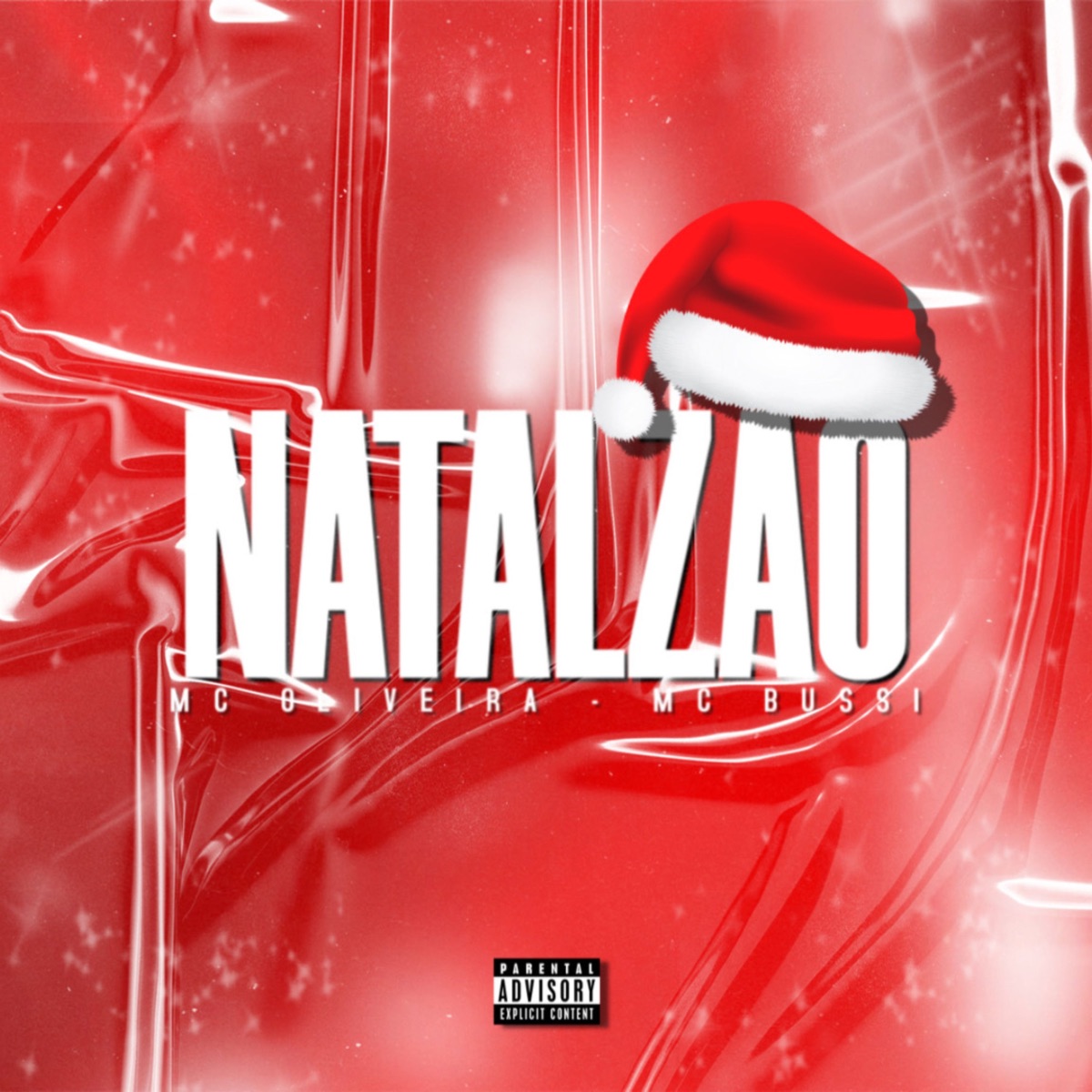 Natalzão - Single by MC Oliveiraa, Mc Bussi & Offten album cover
