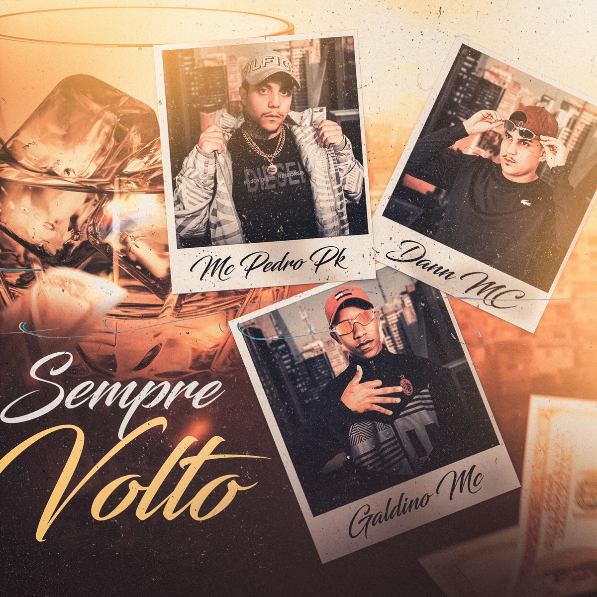 SEMPRE VOLTO - Single by Mc Pedro PK, Dann MC & Galdino MC album cover