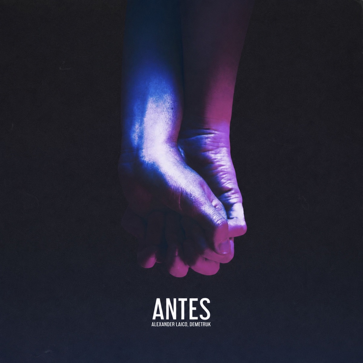 Antes - Single by alexander laico & Demetruk album cover