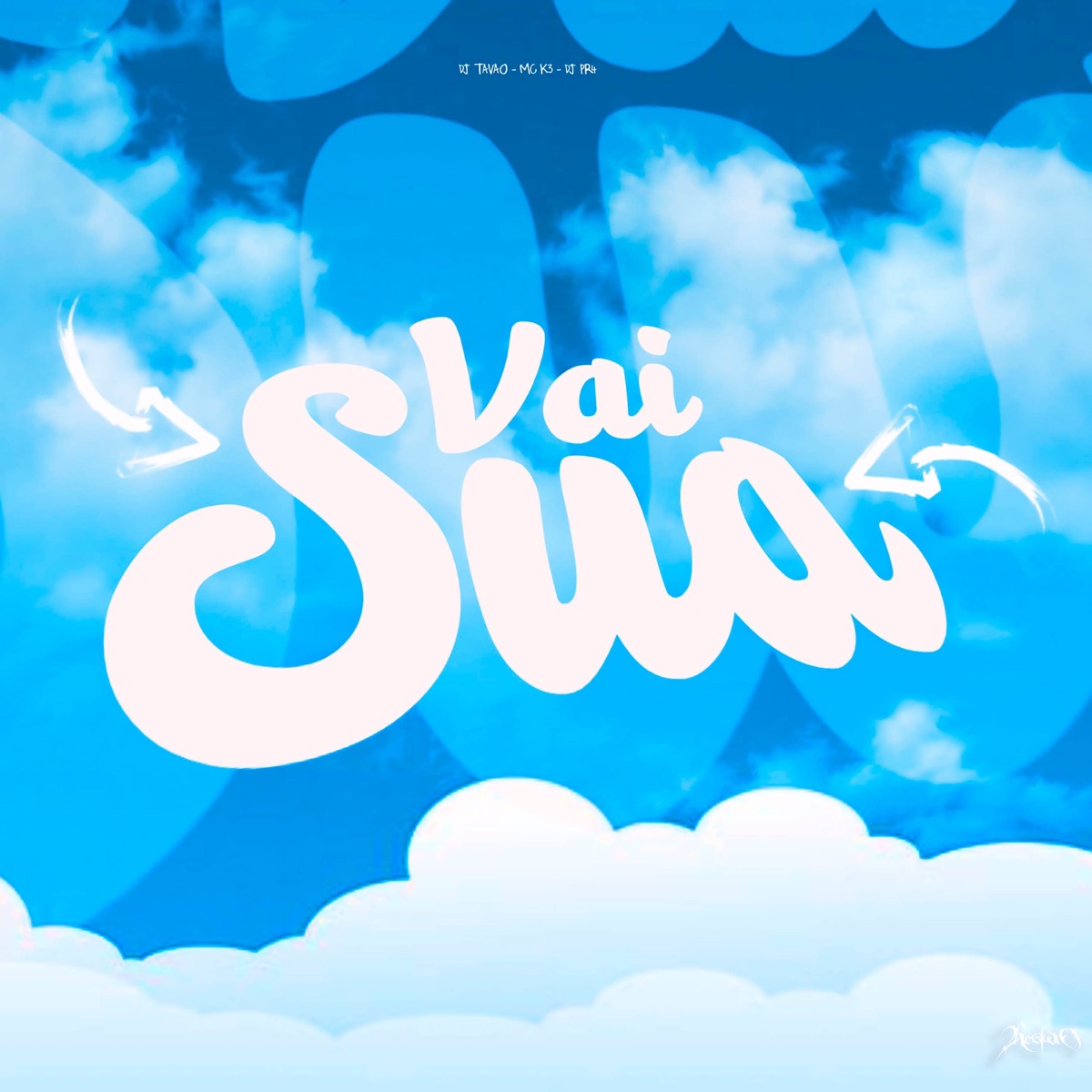 Vai Sua - Single by DJ TAVÃO, Mc 7 Belo, DJ PR4 & MC K3 album cover
