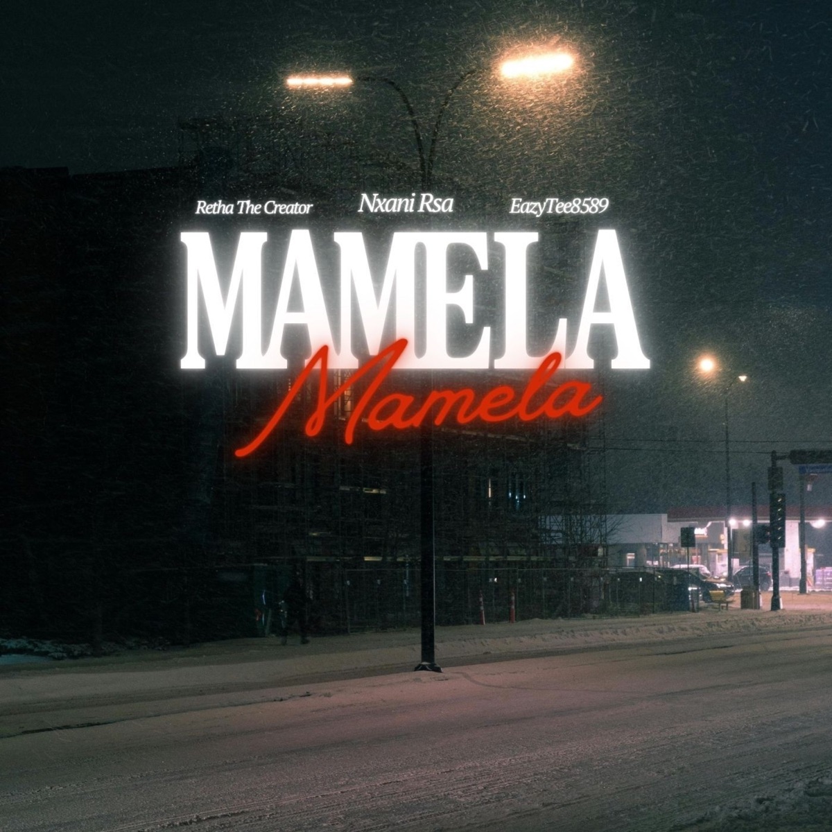 Mamela - Single by EazyTee8589, Retha The Creator & Nxani Rsa album cover