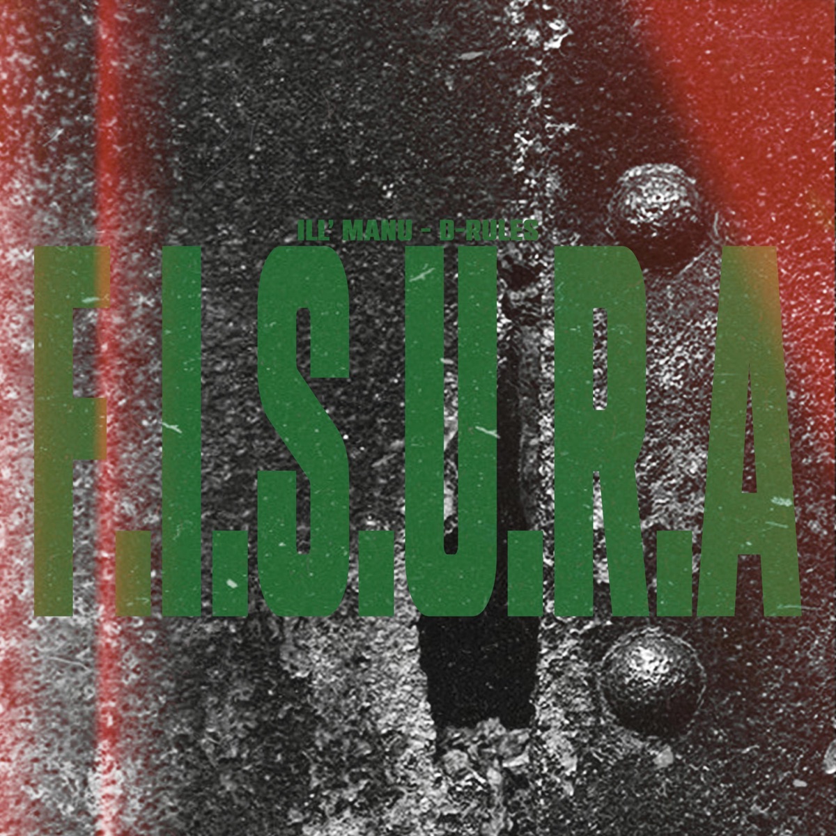 F.I.S.U.R.A - Single by iLL' Manu, D-Rules & Irivrte album cover