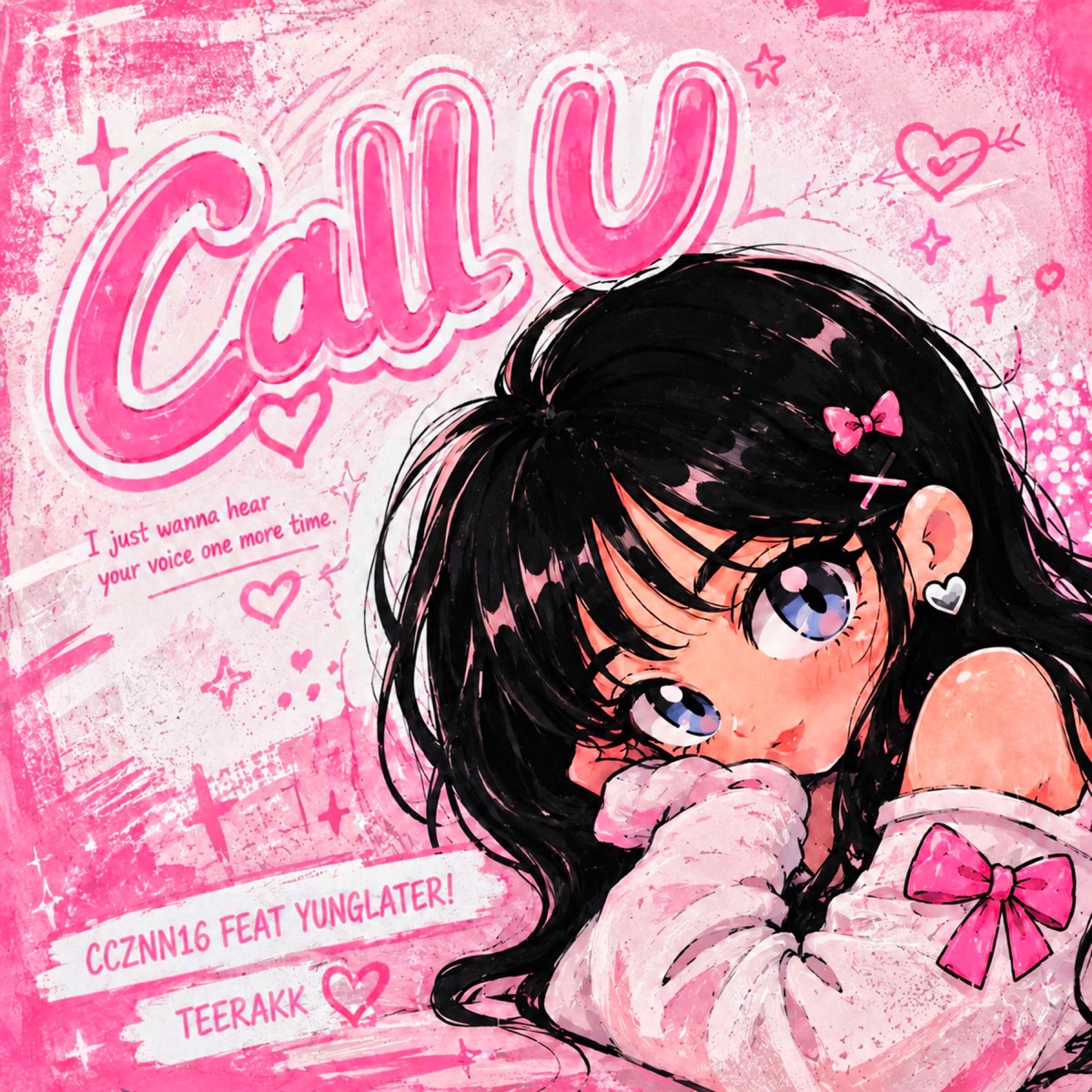 Call U (feat. YUNGLATER! & TEERAKK) - Single by CCZNN16 album cover