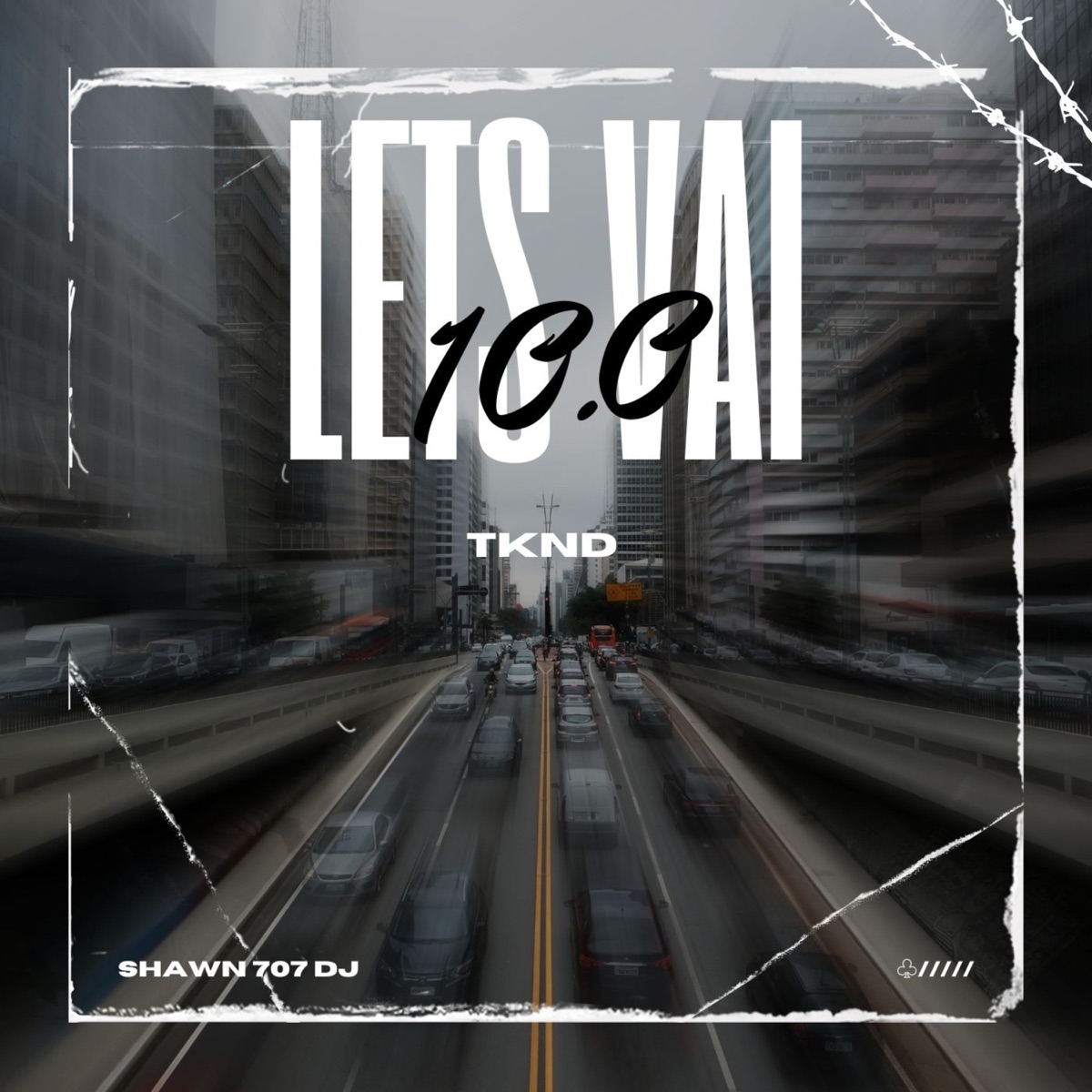 Lets vai 10.0 - Single by TKND & Shawn 707dj album cover