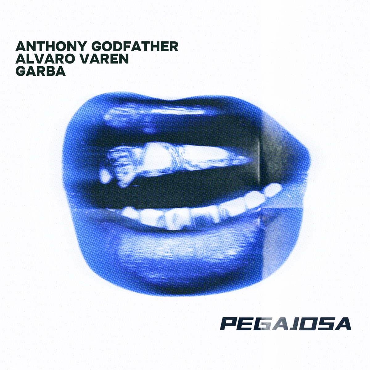 Pegajosa - Single by Anthony Godfather, Alvaro Varen & Garba album cover