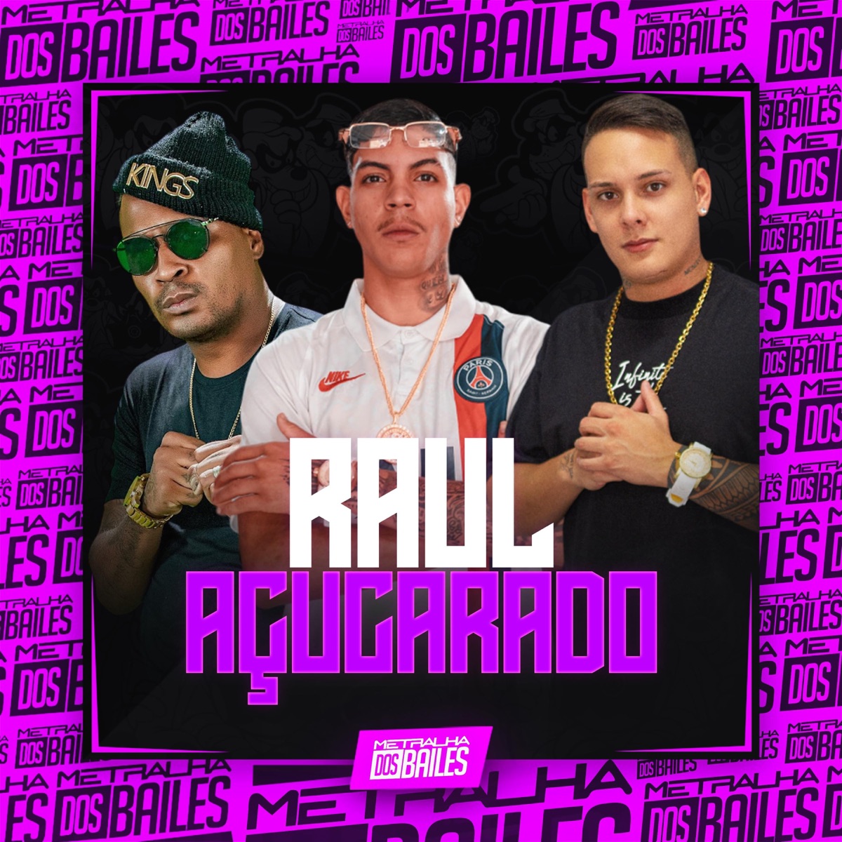 Raul Açucarado - Single by M4zinho, DJ BORDIN & Mc Rd album cover
