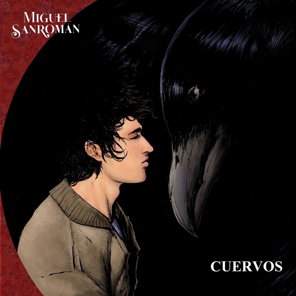 Cuervos - Single by Miguel Sanromán album cover