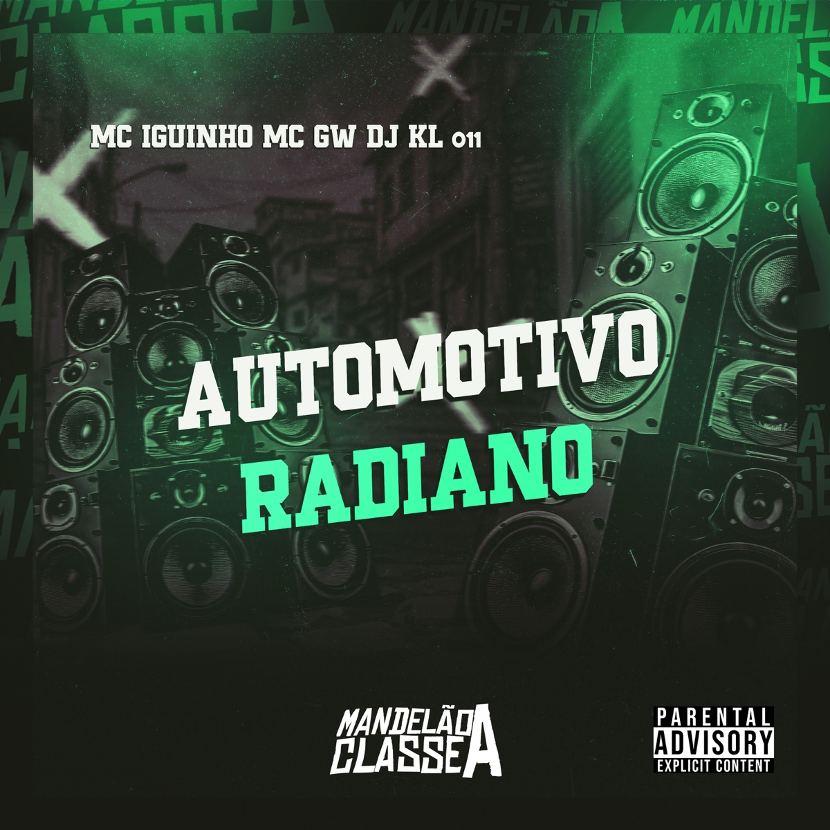 Automotivo Radiano - Single by MC IGUINHO & MC GW album cover