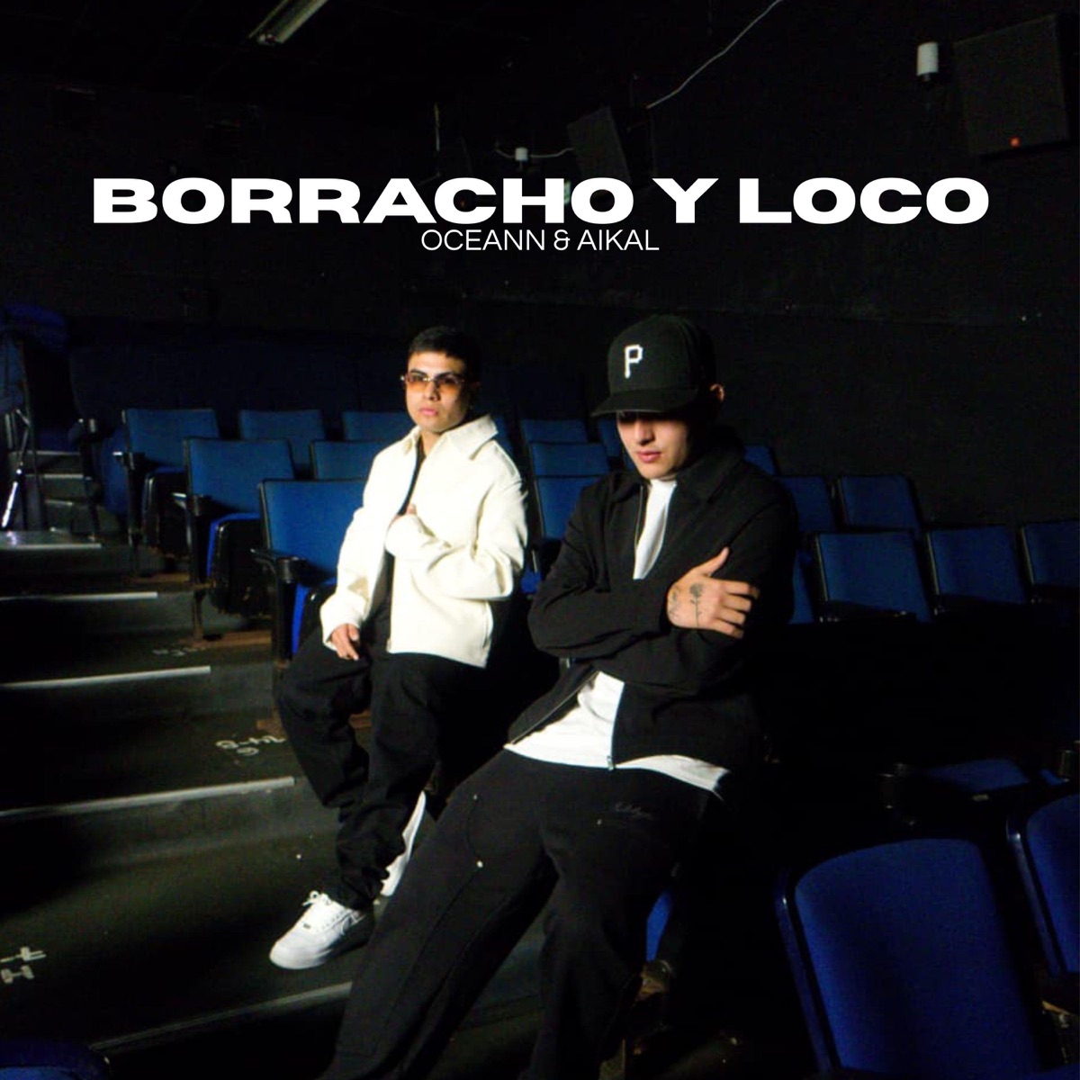 BORRACHO Y LOCO - Single by Oceann23 album cover