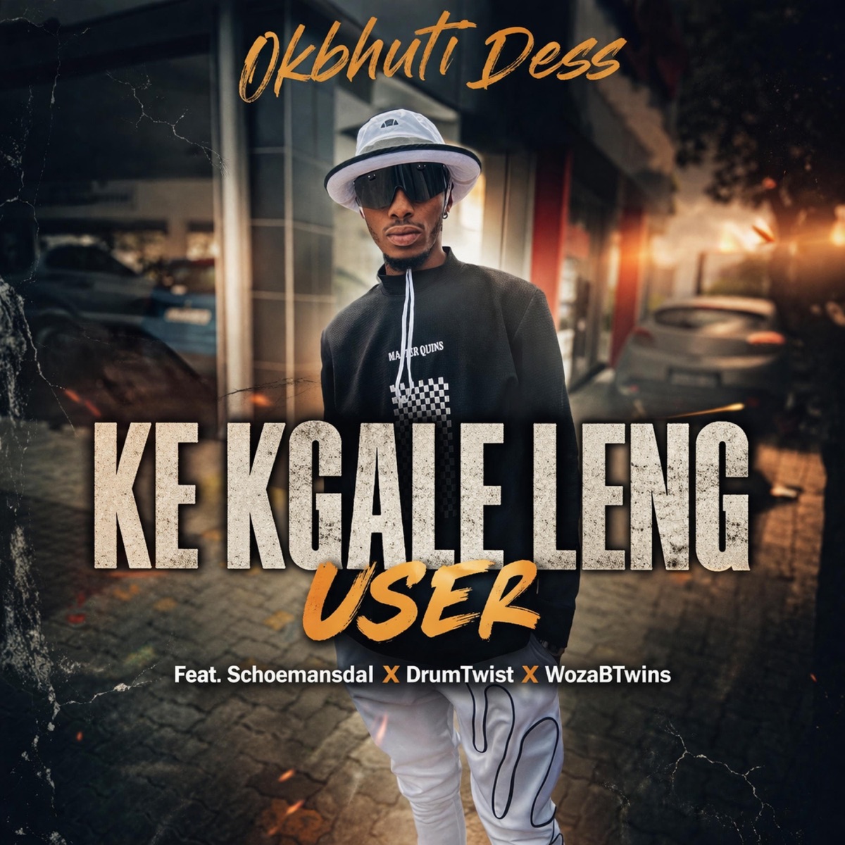 Ke kgale leng user (feat. DrumTwist, Woza BTwins & Schoemansdal) - Single by Okbhuti Dess album cover