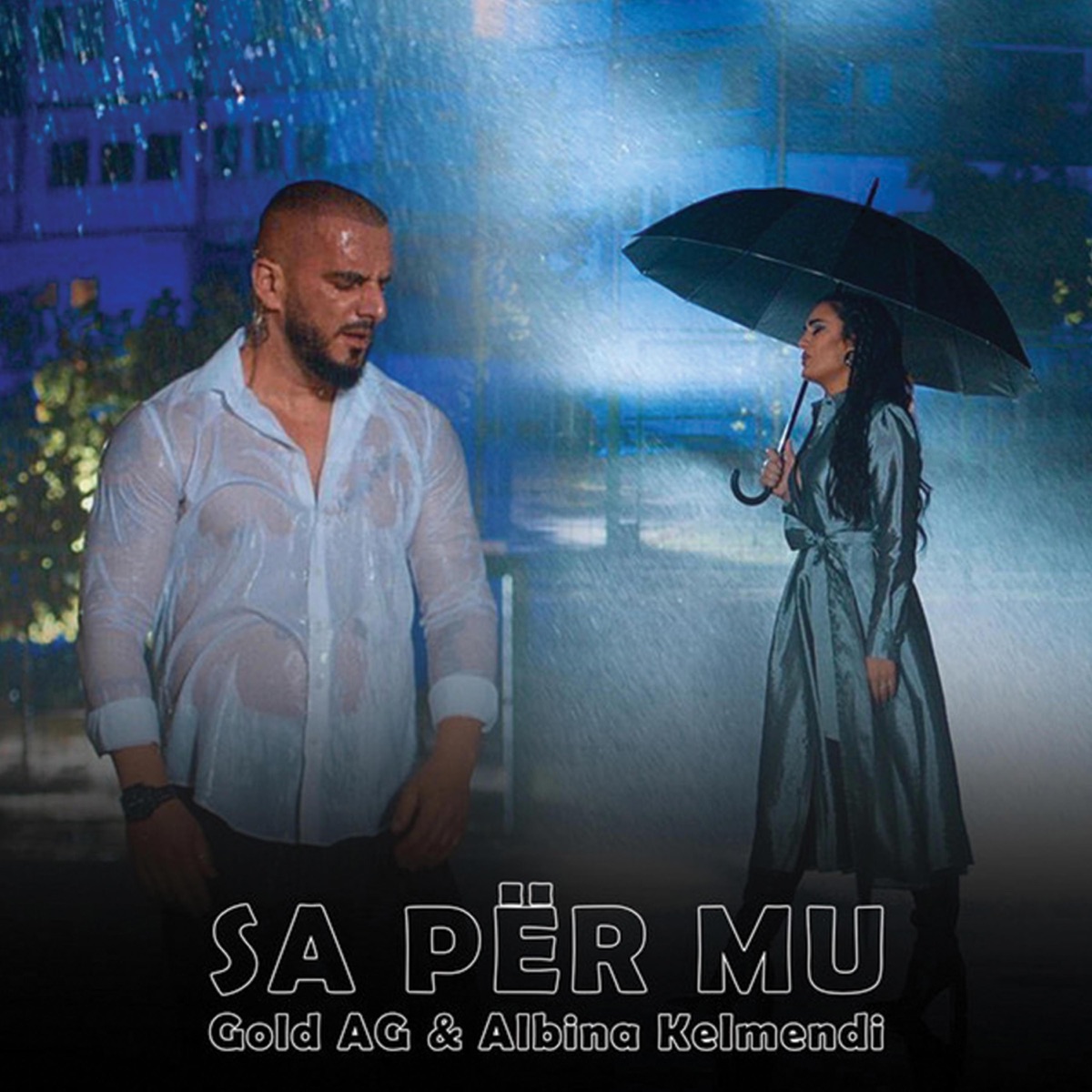 Sa Per Mu (feat. Albina Kelmendi) - Single by Gold Ag album cover