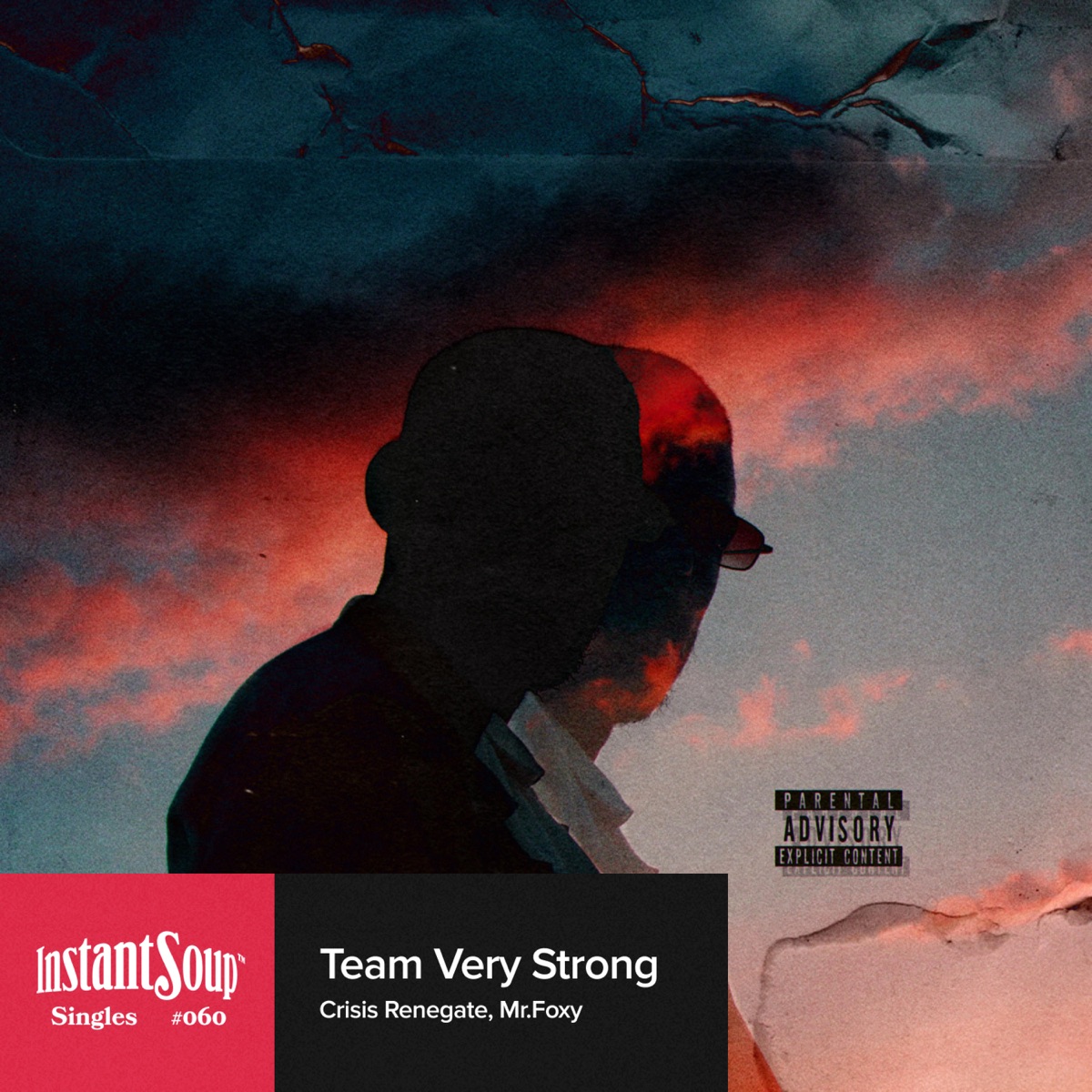 Team Very Strong - Single by Crisis Renegade, Mr.Foxy & Instant Soup album cover
