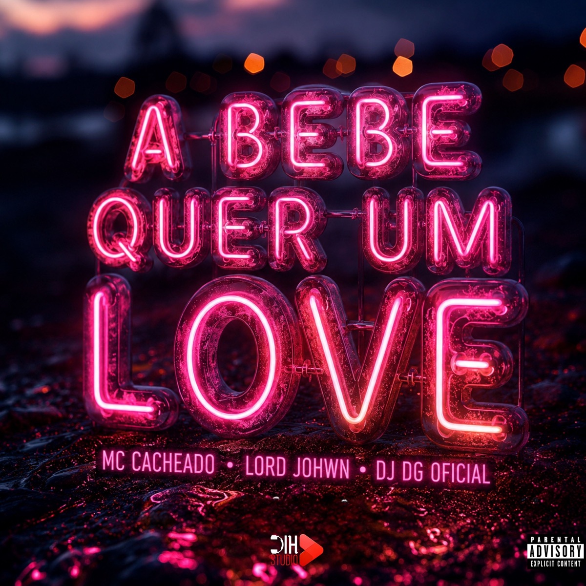 A Bebe Quer um Love - Single by MC CACHEADO & Lord JohWn album cover