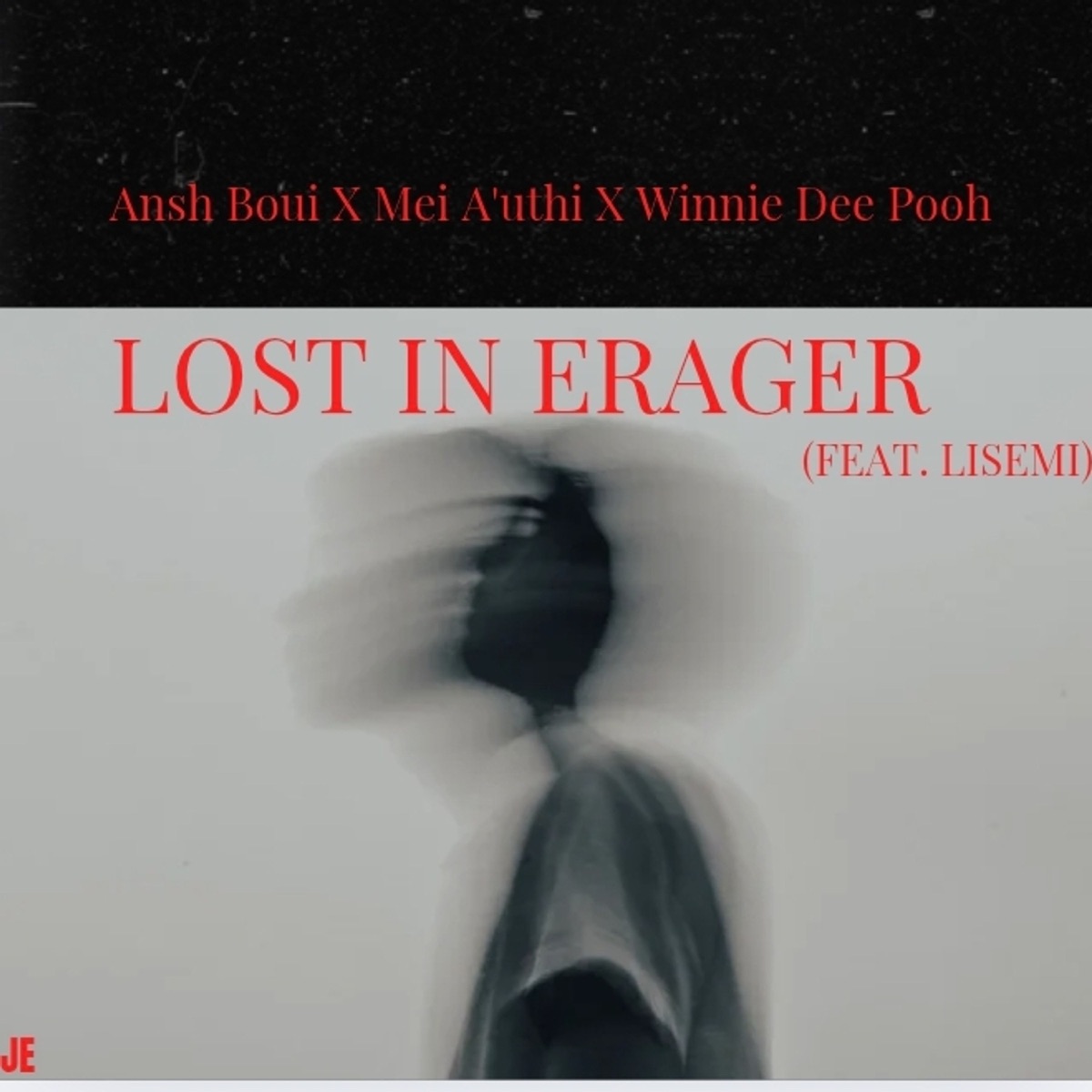 Lost in Erager (feat. Lisemi) [with Mei A'uthi & Winnie Dee Pooh] - Single by Ansh Boui album cover