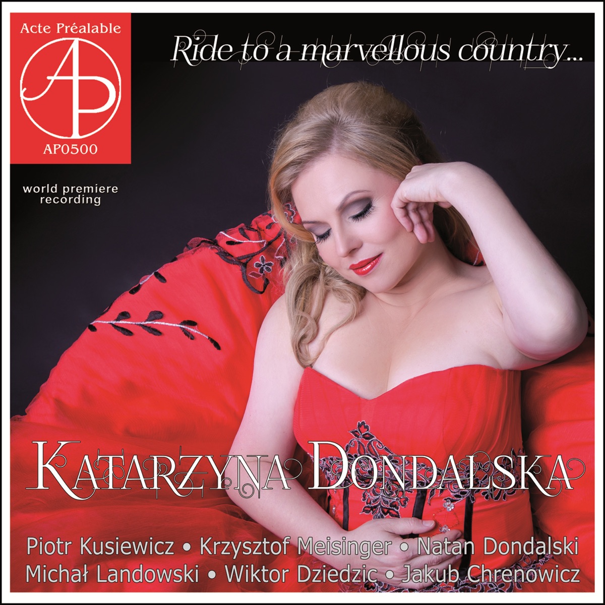 Ride to a marvellous country… (World Premiere Recording) by Katarzyna Dondalska, Orkiestra Symfoniczna Filharmonii Koszalińskiej im. Stanisława Moniuszki & Jakub Chrenowicz album cover