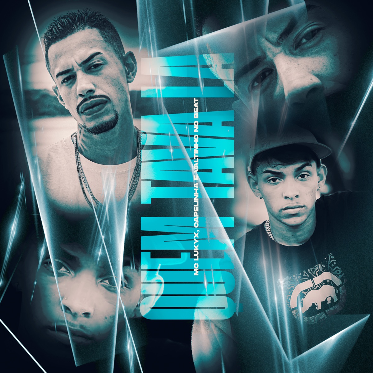 Quem Tava La - Single by mc lukyx, Mc Capelinha & Valtinho No Beat album cover