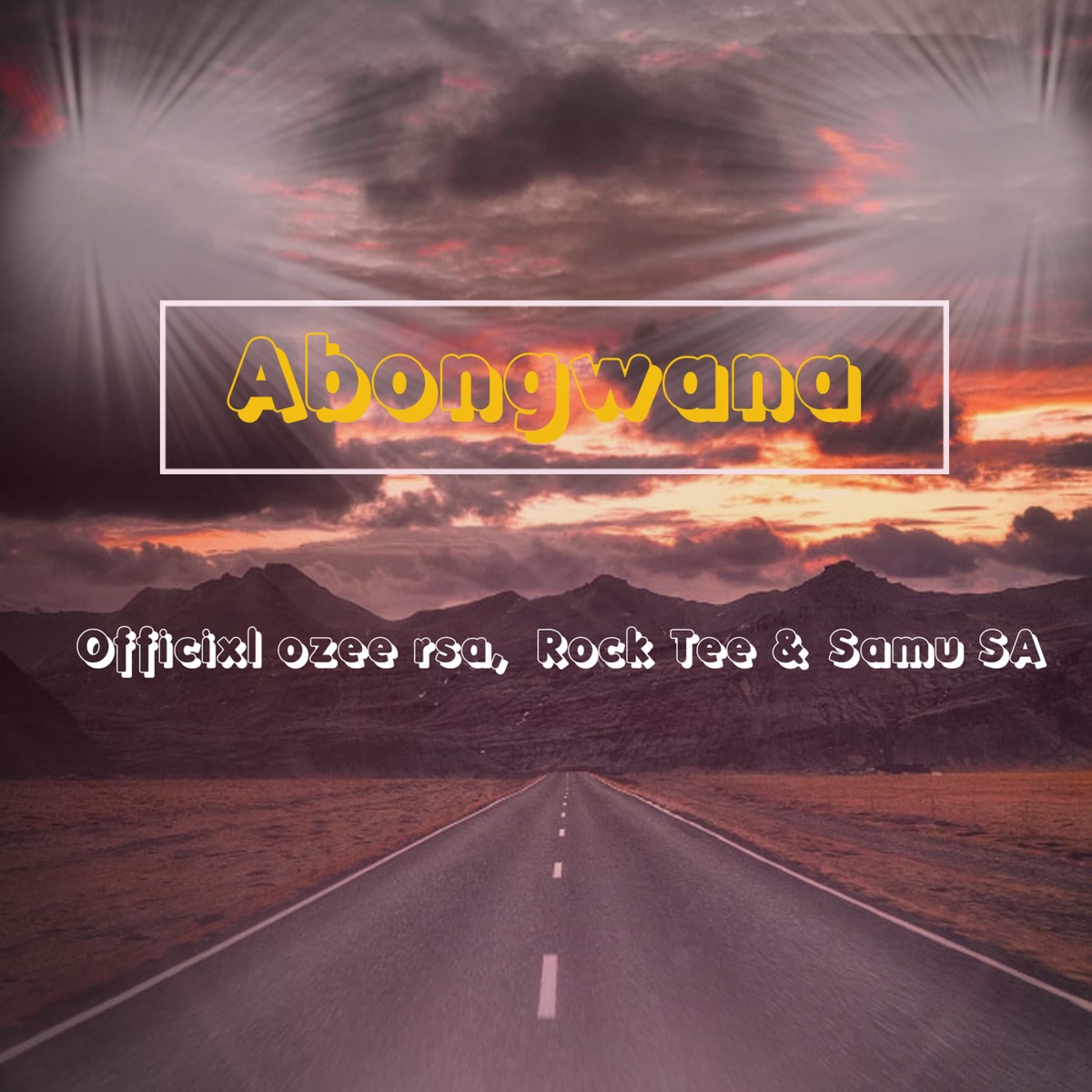 Abongwana (feat. Rock Tee & Samu SA) - Single by Deejay Ozee rsa album cover