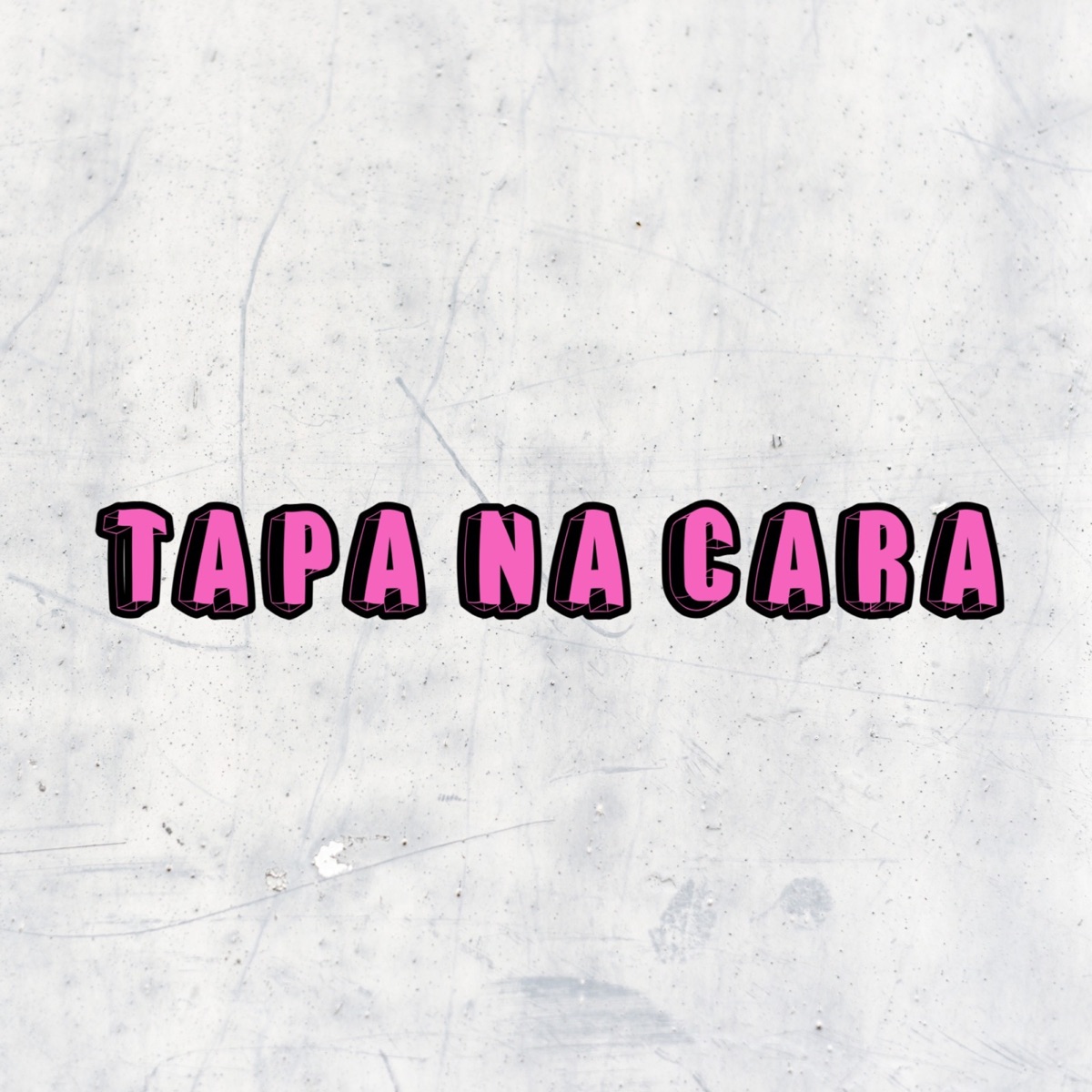 TAPA NA CARA - Single by MC Faat & DJ Sorriso Talibã album cover
