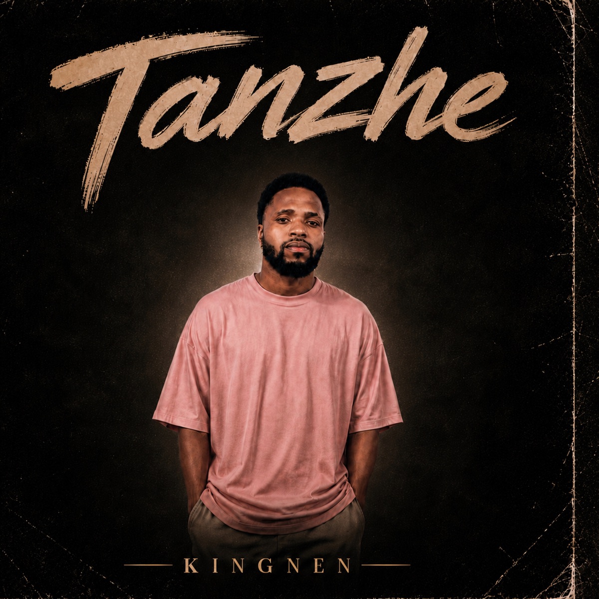 Tanzhe - Single by KingNen album cover