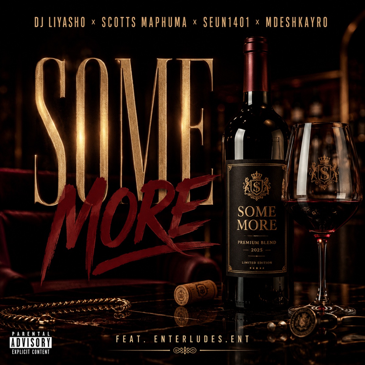 Some More (feat. Enterludes.ENT) - Single by DJ LIYASHO, Scotts Maphuma, Seun1401 & Mdeshkayro album cover
