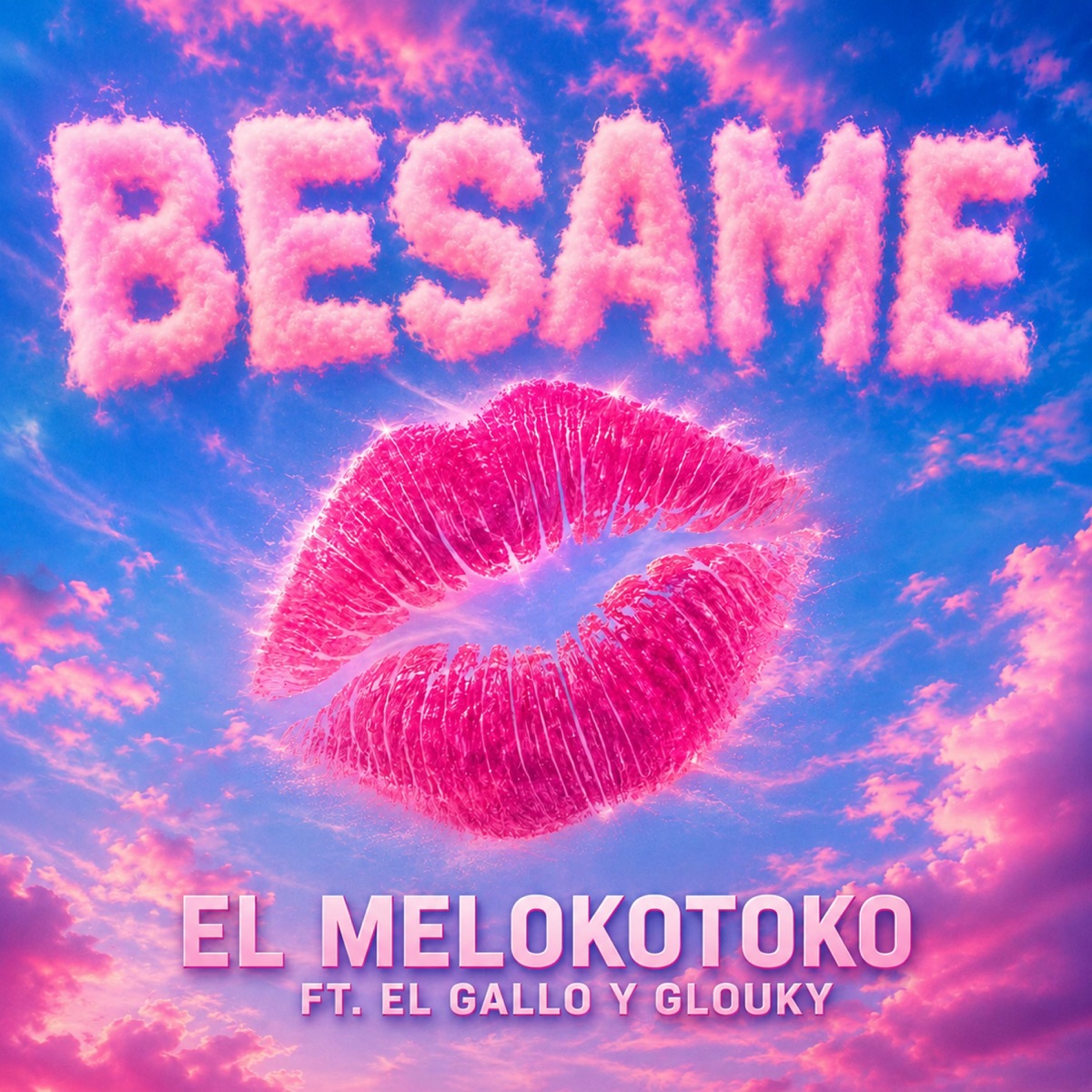 Bésame (feat. El Gallo & Glouky) [Radio Edit] - Single by ElMelokotoko album cover